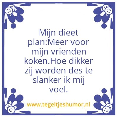 Tegeltje: Dieet plan.