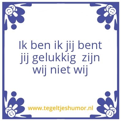 Tegeltje: wij