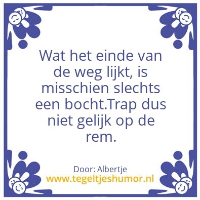 Tegeltje: Einde weg
