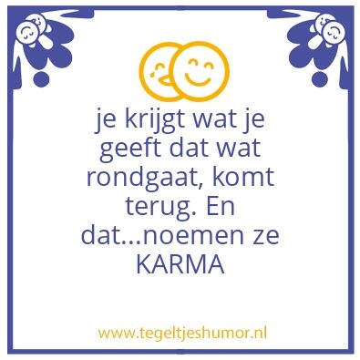Tegeltje: karma