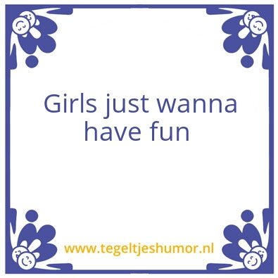 Tegeltje: Fun