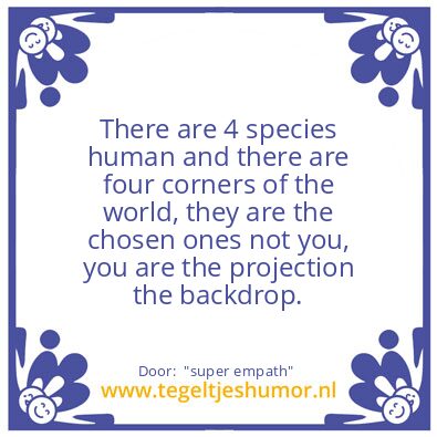 Tegeltje: “super empath”
