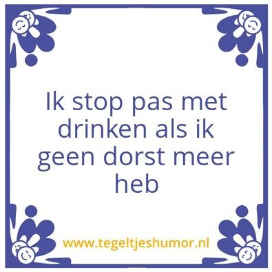 Tegeltje: dorst