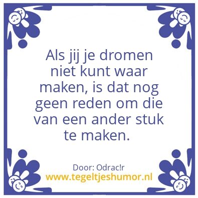 Tegeltje: Dromen