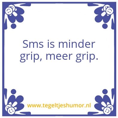 Tegeltje: Grip