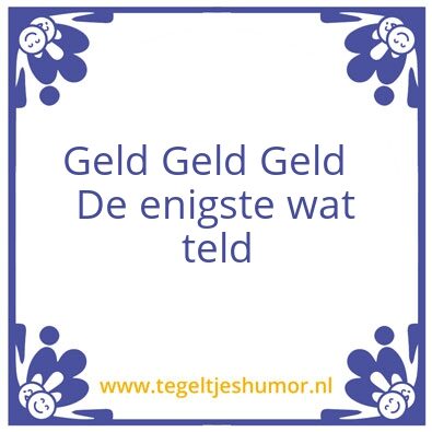 Tegeltje: geld