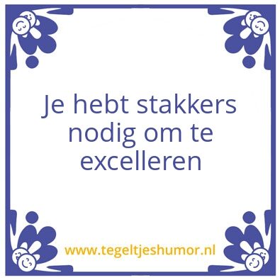 Tegeltje: excelleren