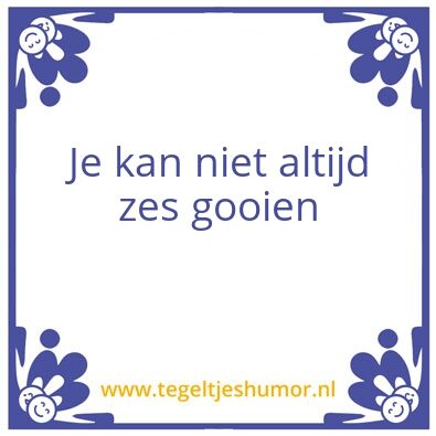 Tegeltje: zes