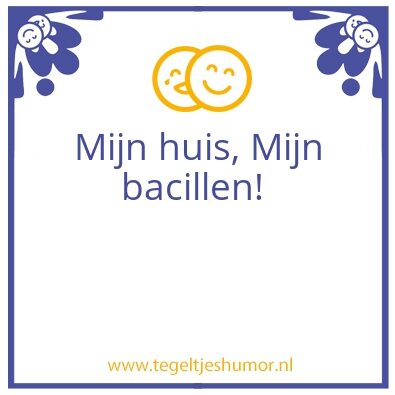 Tegeltje: Bacillen