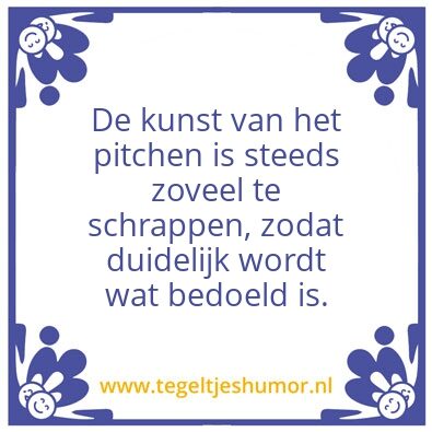 Tegeltje: pitchen
