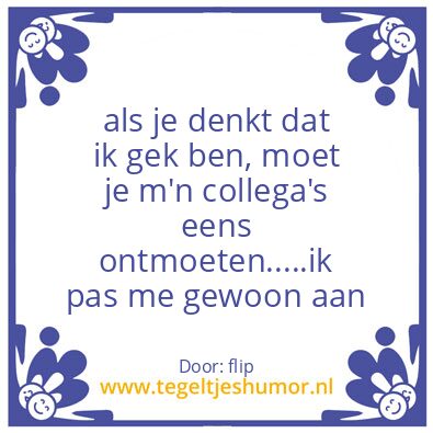 Tegeltje: collega