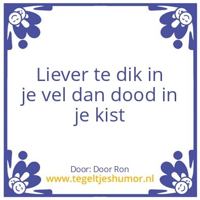 Tegeltje: Spreuk