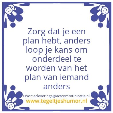 Tegeltje: Plan