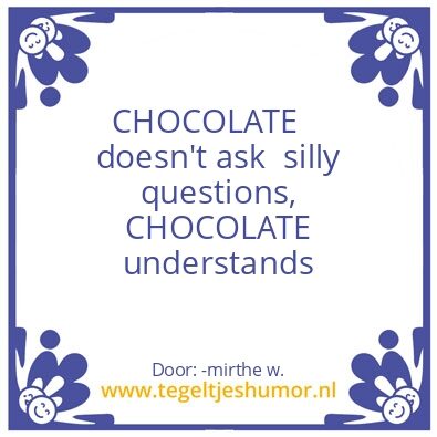Tegeltje: chocolade
