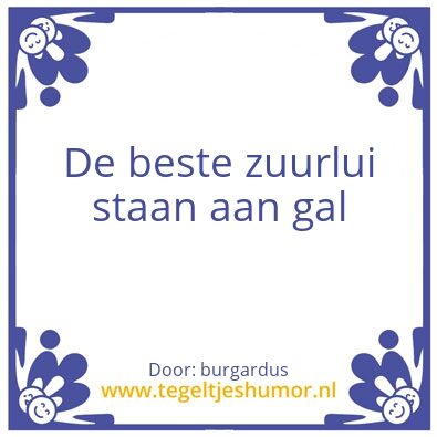 Tegeltje: zuur