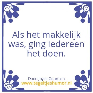 Tegeltje: Dus.