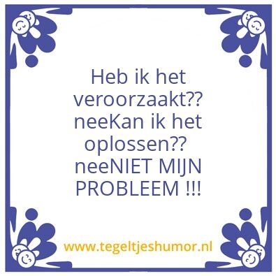 Tegeltje: Probleem?