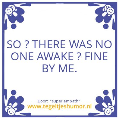 Tegeltje: “super empath”
