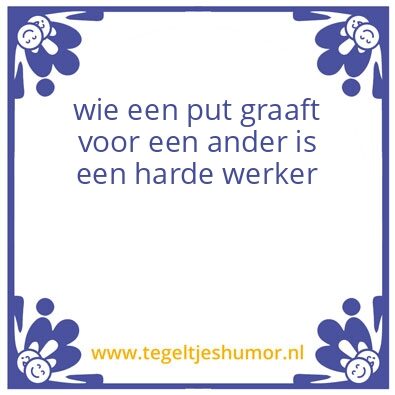 Tegeltje: werken