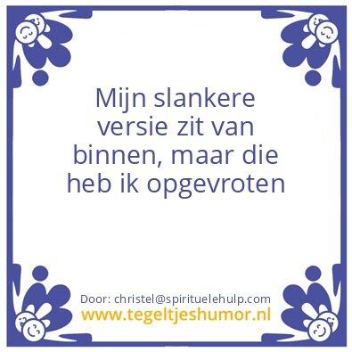 Tegeltje: Slank