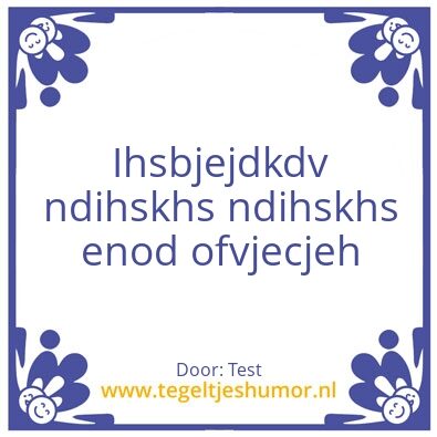 Tegeltje: Test