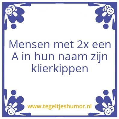 Tegeltje: A