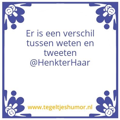 Tegeltje: (T)we(e)ten