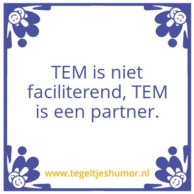 Tegeltje: TEM