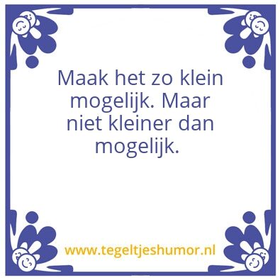Tegeltje: Klein