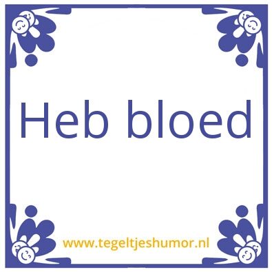 Tegeltje: h