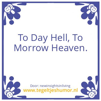 Tegeltje: Earth Is Hell