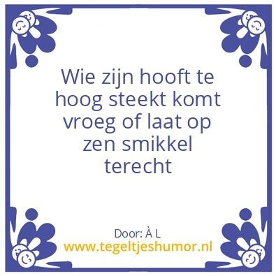 Tegeltje: Hoogmoed