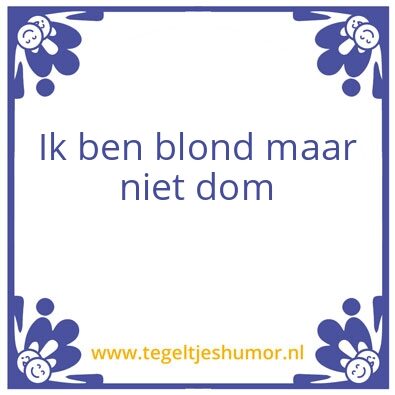 Tegeltje: Ikke