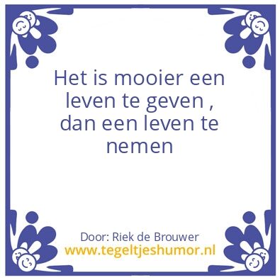 Tegeltje: leven